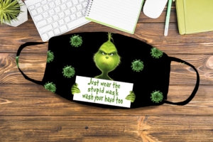 Grinch Just wear the stupid mask wash your hand too -PNG DIGITAL DOWNLOAD for sublimation or screens