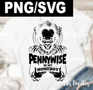 Pennywise Is My Homeboy SVG, Pennywise SVG, Halloween SVG
