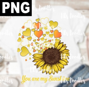 you are my sunshine-sunflower-PNG DIGITAL DOWNLOAD for sublimation or screens