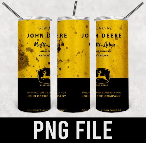 john deere multi luber oil-PNG DIGITAL DOWNLOAD for sublimation or screens