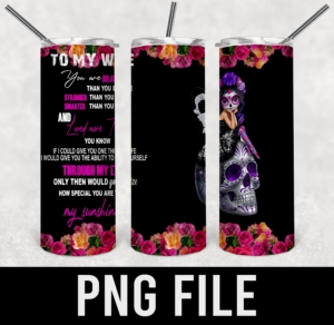 to my wife sugar girl-PNG DIGITAL DOWNLOAD for sublimation or screens