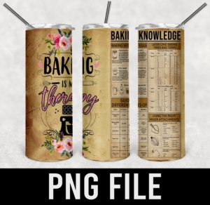 Baking knowledge -baking is my therapy- 20oz PNG DIGITAL DOWNLOAD for sublimation or screens