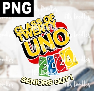 Class of twenty uno seniors out-PNG DIGITAL DOWNLOAD for sublimation or screens