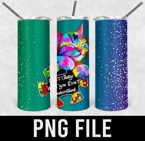 don't judge what you dont understand autism-PNG DIGITAL DOWNLOAD for sublimation or screens