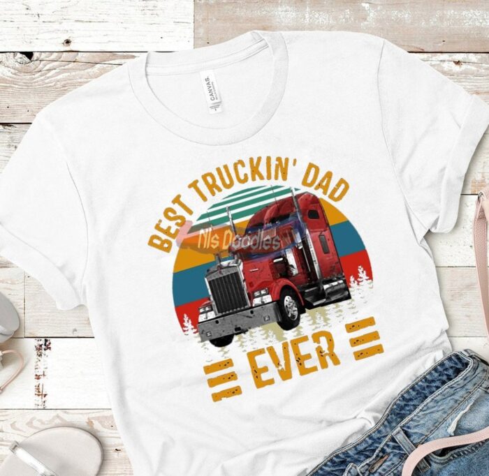 Best Truckin Dad Ever Design