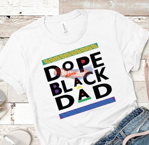 Dope Black Dad Design