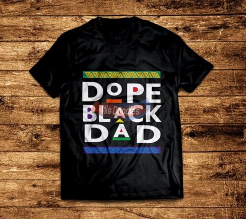 Dope Black Dad Design
