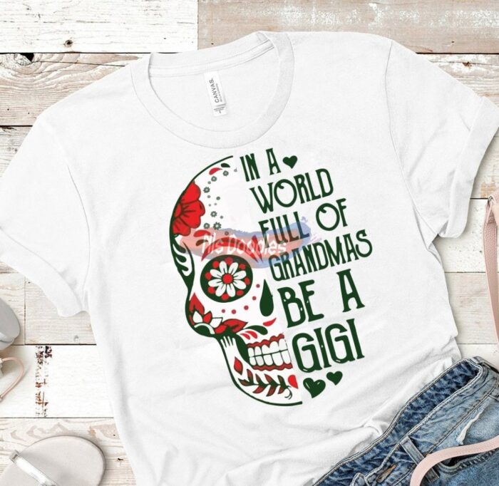 In A World Full Of Grandmas Be Mimi/gigi Gigi / Green Design