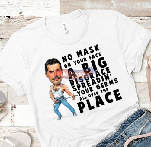 No Mask In Your Face A Big Disgrace Spreadin Germs All Over The Place Design