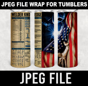 Welder Knowledge tumbler-jpeg DIGITAL DOWNLOAD for sublimation or screens