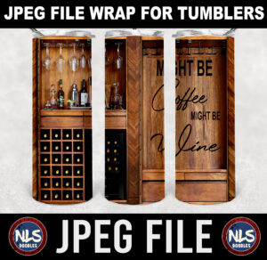 might be coffee might be wine-wooden bar-jpeg- DIGITAL DOWNLOAD for sublimation