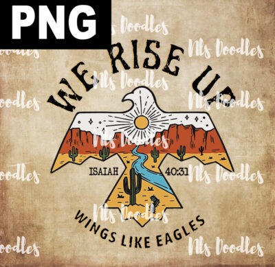 we rise up wings like eagles - vintage christian vers-PNG DIGITAL DOWNLOAD for sublimation or screens