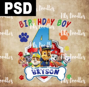 paw patrol - birthday PSD editable template DIGITAL DOWNLOAD for sublimation or screens