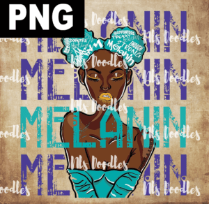 melanin PNG File DIGITAL DOWNLOAD for sublimation or screens