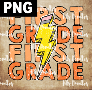 first grade flash pen-PNG File DIGITAL DOWNLOAD for sublimation or screens