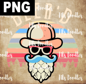beer'd vintage beard-PNG DIGITAL DOWNLOAD for sublimation or screens