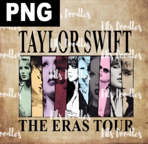 taylor swift the eras tour-PNG File DIGITAL DOWNLOAD for sublimation or screens