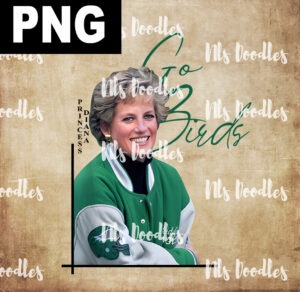 Princess Diana The Philadelphia Eagles-PNG File DIGITAL DOWNLOAD for sublimation or screens - Copy
