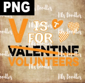 v for volunteers -vols valentine-PNG File DIGITAL DOWNLOAD for sublimation or screens - Copy