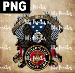 freedom isn't free but it's woth fighting for-us eagles est 1775 -PNG File DIGITAL DOWNLOAD for sublimation or screens