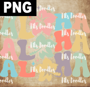 ALOHA ALOHA  PNG DIGITAL DOWNLOAD for sublimation or screens