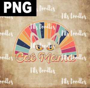CAT MAMA  PNG DIGITAL DOWNLOAD for sublimation or screens
