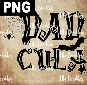 DADCULA  PNG DIGITAL DOWNLOAD for sublimation or screens