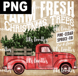 FARM FRESH CHRISTMAS TREES TRUCK  PNG DIGITAL DOWNLOAD for sublimation or screens
