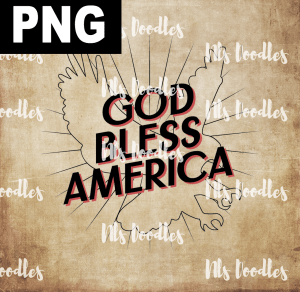GOD BLESS AMERICA  PNG DIGITAL DOWNLOAD for sublimation or screens