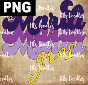 MARDI MARDI GRAS  PNG DIGITAL DOWNLOAD for sublimation or screens