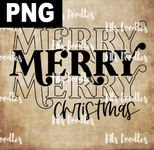 MERRY MERRY CHRISTMAS  PNG DIGITAL DOWNLOAD for sublimation or screens