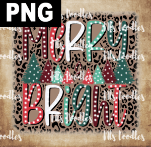 Merry Bright  PNG DIGITAL DOWNLOAD for sublimation or screens