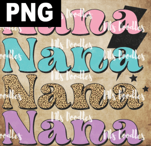 Nana Nana Nana Nana  PNG DIGITAL DOWNLOAD for sublimation or screens