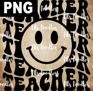 TEACHER Smiley  PNG DIGITAL DOWNLOAD for sublimation or screens