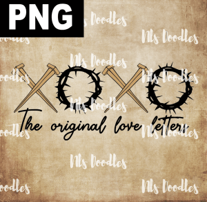 The Original Love Letters  PNG DIGITAL DOWNLOAD for sublimation or screens