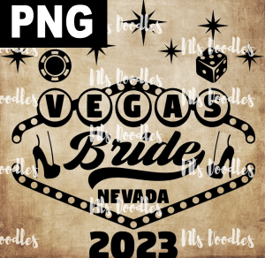 VEGAS BRIDE  PNG DIGITAL DOWNLOAD for sublimation or screens