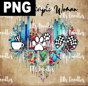 i am a simple woman coffee dogs raceing-DIGITAL DOWNLOAD for sublimation or screens