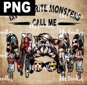 my favorite monsters call me mom horror-DIGITAL DOWNLOAD for sublimation or screens