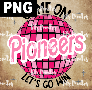 Pioneers_Come_on_baribe_lets_go_win - PNG DIGITAL DOWNLOAD for sublimation or screens