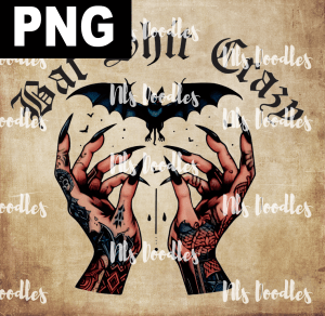 bat shit crazy-tattooed hands - PNG DIGITAL DOWNLOAD for sublimation or screens