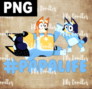 Bluey and Bingo Papalife - PNG File design for sublimation and Dtf
