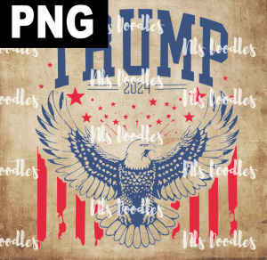 trump 2024 eagle us flag -PNG File design for sublimation and Dtf