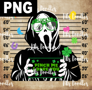 pinch me i dare you ,scream lucky themed - PNG File design for sublimation and Dtf