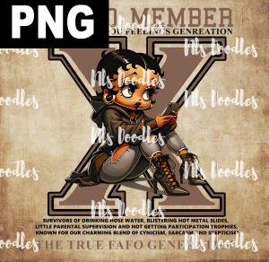 genx betty-THE TRUE FAFO GENERATION - PNG DIGITAL DOWNLOAD for sublimation or screens