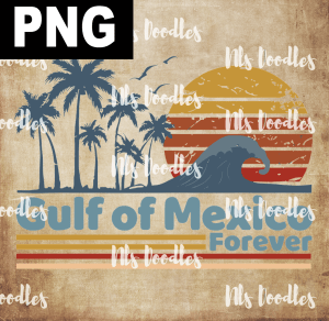 gulf of emxico forever-05-05 - PNG DIGITAL DOWNLOAD for sublimation or screens
